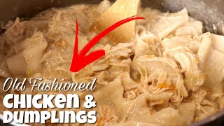 Old Fashioned Chicken amp Dumplings  Easy Recipe  Home Cooking  Comfort Food [upl. by Sidoney]