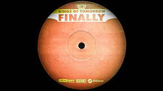 KINGS OF TOMORROW  FINALLY DANCE RITUAL MIX [upl. by Cleon]