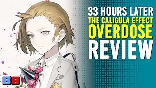 The Caligula Effect Overdose Review  33 Hours Later  Backlog Battle [upl. by Annavoj]