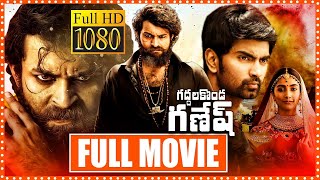 Gaddalakonda Ganesh Telugu Full Length Hd movie  Varun Tej  Pooja Hegde  Dimple Hayathi [upl. by Enaitsirk]