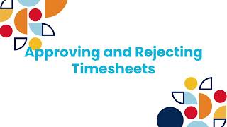 Approving and Rejecting Timesheets [upl. by Yllatan508]