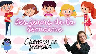 Apprendre les jours de la semaine en français  Chanson pour bébé et enfant  Comptine jours semaine [upl. by Lavinia]