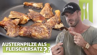 Besser als Fleisch Austernpilze [upl. by Ahsinom]