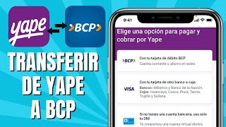 Cómo TRANSFERIR Dinero De YAPE A Mi Cuenta BCP  Yapear A BCP [upl. by Ycnaf]