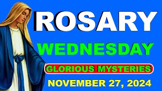 Holy Rosary For Today  Glorious Mysteries 11272024  Catholic Rosary Prayer —Holy Rosary 247 [upl. by Dlanor]