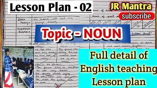 Noun Lesson PlanBEd Second Year English Lesson PlanEnglish Lesson Plan अंग्रेजी पाठ योजना [upl. by Aihsakal103]