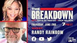 LPTV The Breakdown – June 2 2022  Guest Randy Rainbow [upl. by Gnehc632]