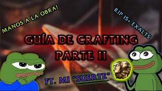 PoE Guía de Crafting Parte II  Crafteo multiples items y masacro mi currency en el proceso C [upl. by Lory]