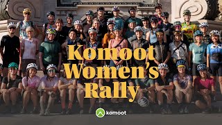 Komoot Womens Rally  The Film [upl. by Richardo]