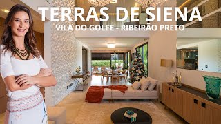 Terras de Siena  Vila do Golfe Ribeirão Preto  Casa com 4 suítes [upl. by Bradeord]