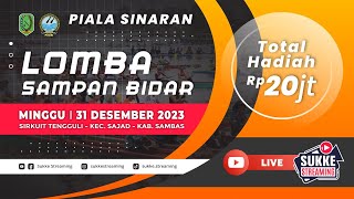 LIVE  LOMBA SAMPAN BIDAR PIALA SINARAN SIRKUIT TENGGULI KECAMATAN SAJAD KABUPATEN SAMBAS [upl. by Eiromem58]