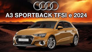 Discover the New Audi A3 Sportback TFSI e Hybrid 2024  Unveiling the Future [upl. by Wymore170]