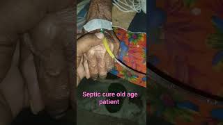 septicemia old age patient cure [upl. by Earas308]