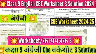 Class 9 English Worksheet 3 Solution 202425 CBE worksheet 202425 English Worksheet 3 Class 9Doe [upl. by Jaenicke]