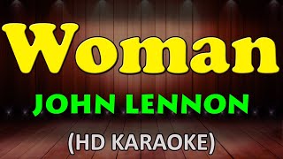 WOMAN  John Lennon HD Karaoke [upl. by Pulcheria217]