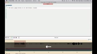 Transcriber Tutorial [upl. by Luttrell]