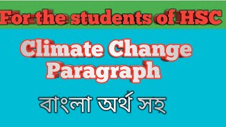 climate change paragraph with bangla meaning [upl. by Ydahs]