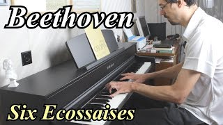 Ludwig van Beethoven  Six Ecossaises WoO 83 [upl. by Qooraf]