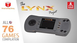 The Atari Lynx Project  All 76 Games  Every Game US [upl. by Ihcur581]