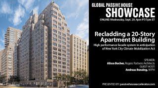 Recladding a 20Story Apartment Building  Global Passive House Showcase [upl. by Frayne]