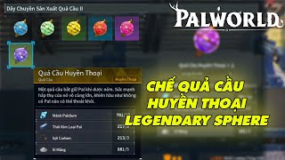 Cách thu thập Pal metal ingot  chế quả cầu Legendary Sphere  Palworld 5 [upl. by Naujyt]