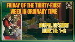 Comments on the Gospel of The Friday of the Thirtyfirst Week in Ordinary Time Lk 16 18 [upl. by Adnahcal356]