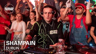 Shampain  Boiler Room Dublin [upl. by Aramad]