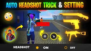 Free Fire Auto Headshot Tricks amp Settings  All Gun Headshot Trick  Free Fire [upl. by Hirasuna]