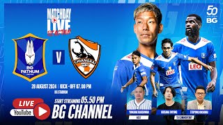 MATCHDAY LIVE REACTION  BG PATHUM UNITED vs SINGHA CHIANGRAI UNITED  THAI LEAGUE 1 202425 MW04 [upl. by Occer23]