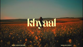 khyaal  Navroop Dhother Official Audio Deol Harman [upl. by Noislla633]