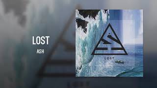 Ash  Lost [upl. by Happy]