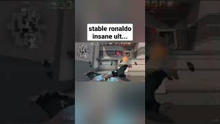 stable ronaldo goes insane valorant shorts ronaldo [upl. by Jecho88]