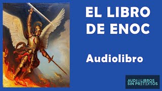 El libro de Enoc Audiolibro completo [upl. by Anaiq919]