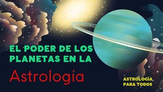 Los Planetas en la Astrología Secretos Revelados [upl. by Chita439]