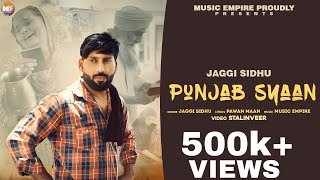 Punjab Syaan  Jaggi Sidhu  MusicEmpire  Stalinveer  Latest Punjabi Song 2024 [upl. by Thrasher]