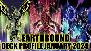 EARTHBOUND DECK PROFILE JANUARY 2024 YUGIOH [upl. by Emery]