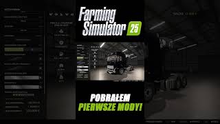 POBRAŁEM PIERWSZE MODY DO FARMING SIMULATOR 25🚜👀🤔 [upl. by Eaned]