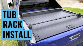 Mountain Top Tub Racks  Cargo Carriers install  Isuzu DMax  Mazda BT50  Ford Ranger etc [upl. by Enelym]