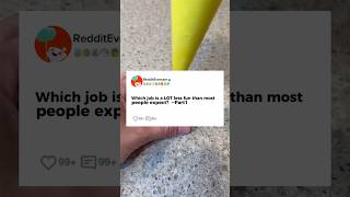 Which job is a LOT less fun than most people expect Part1reddit story storytime [upl. by Chad]