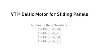 Programming  VTi® Celtic Motor for Sliding Panels [upl. by Acila]