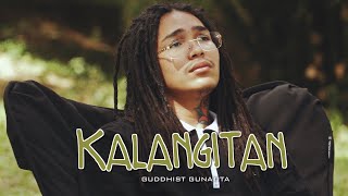 Guddhist Gunatita  KALANGITAN Official Music Video prod by Brian Luna [upl. by Neelrihs]