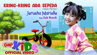 KringKring Ada Sepeda  Jerusha Marielle  Lagu Anak  Official Music Video [upl. by Eilzel832]