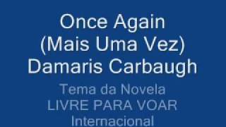 Once Again   Mais Uma Vez  Legendada  Damaris Carbaughwmv [upl. by Alake]