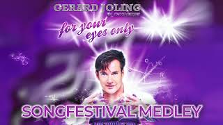 Gerard Joling  Songfestival Medley For Your Eyes Only 2008 Officiële Audio [upl. by Eneloc]