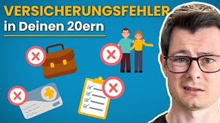 10 Versicherungsfehler die du in deinen 20ern vermeiden solltest [upl. by Pomeroy]