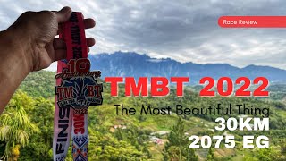 TMBT 2022 30KM  Larian Denai Paling Cantik di Malaysia [upl. by Kaitlyn]