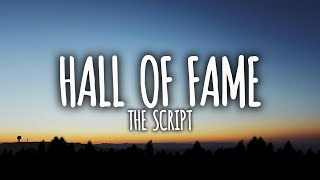 The Script  Hall Of Fame Lyrics [upl. by Ettezil]