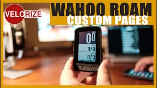 Wahoo Roam Custom Pages V1 or V2 Bike computer  Wahoo Element Screen Layout [upl. by Lsil]