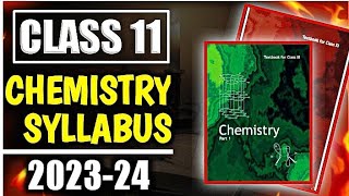 Class 11 Chemistry Syllabus 202324  Class 11 Chemistry Syllabus 2024  Class 11 Chemistry Syllabus [upl. by Kowatch]