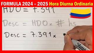 Cuanto vale una HORA de Trabajo Diurna Ordinaria en Colombia 🤓 Formula y Ejemplo Resuelto [upl. by Nnylyar]